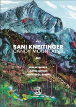 Load image into Gallery viewer, Exhibition catalogue &quot;CANDY MOUNTAINS&quot;